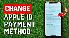 How to Change Apple ID Payment Method