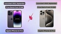 Difference Between iPhone 14 Pro and iPhone 15 Pro | iPhone 14 Pro and iPhone 15 Pro comparison