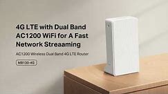 4G LTE with Dual Band AC1200 WiFi for A Fast Network Streaming (MB130-4G)