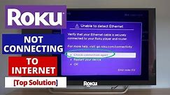 How to Fix ROKU Not Connecting to Internet || Roku connected to internet but not working