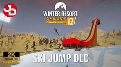 Winter Resort Simulator 2 - Ski Jump DLC