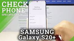 How to Check Phone Specs in Samsung Galaxy S20+ | Android Details