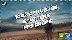 PUBG PC 100% CPU Usage/Stutters/Freezes/FPS Drop!