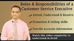 Roles & Responsibilities of a Customer Service Executive | Telecaller | Technical Support Executive