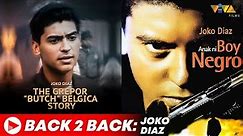 🔴 VIVA BACK2BACK : THE GREPOR BUTCH BELGICA STORY x ANAK NI BOY NEGRO Full Movies | Joko Diaz