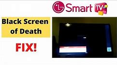 How to Fix LG TV Black Screen of Death - Fix it Now