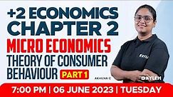 Plus Two Commerce - Microeconomics - Theory Of Consumer Behaviour - Part 1 | Xylem Plus Two Commerce