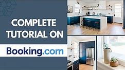 A Complete Tutorial on Booking.Com | Registration | Rates & Inventory | Rate plan | No show | 2022