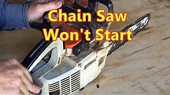 Chain Saw Won't Start Stihl 009L