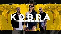 MINA X DNK - KOBRA (official video)