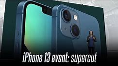 Apple iPhone 13 event highlights in under 13 minutes (supercut)