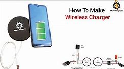 How To Make Wireless charger | Homemade Wireless Charger