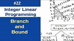 Integer linear programming branch and bound method operation research (Lecture.22)
