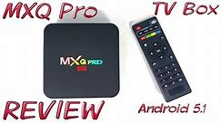 MXQ Pro TV Box REVIEW - Amlogic S905, Android 5.1