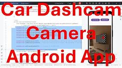 How to make Car Dashcam (Dashboard Camera) Android App? - complete source code