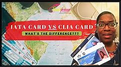 CLIA Card VS IATA Card (Travel Agent ID'S) Whats The Difference Between The Two ?