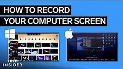 How To Record Your Computer Screen (Mac and PC)