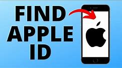 How to Find Apple ID on iPhone - 2022