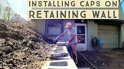 Installing Caps on Retaining Wall