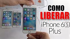 Como Liberar iPhone 6S+ Plus - Desbloquear iPhone 6S Plus / Cualquier version iOS