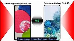 Samsung Galaxy A52s 5G vs Samsung Galaxy S20 5G