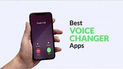 Best Voice Changer Apps for Android and iPhone | How to Change Your Voice During Phone Call