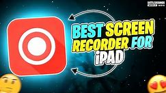 😍3 Best Screen Recorder For iPad Best Screen Recorder For BGMI GamePlay Record iPad Screen Recorder