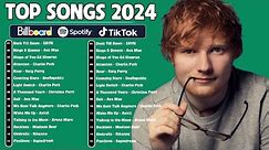 Top 30 songs Of this week - HITS 2024 - Taylor Swift, Justin Bieber, Ed Sheeran