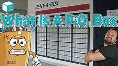What Is A PO Box? Understanding PO Boxes And Their Benefits
