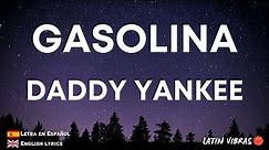 DADDY YANKEE | GASOLINA (Spanish letra music video with English lyrics)
