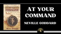 At Your Command (1931) | Neville Goddard