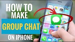 How to Make Group Chat on iPhone