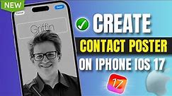 iOS 17: How to personalize your Contact Poster on your iPhone | How To Create Contact Poster iOS 17