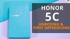 Honor 5C: Unboxing & First Look