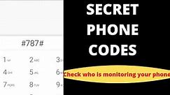 Secret Phone Codes/ How To check If Your Phone Is Monitored
