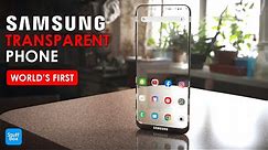 Samsung Transparent Phone - 7 Years in Making | Finally Here 2022!