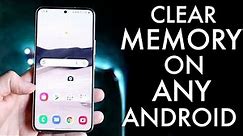 How To Clear Memory On Android! (2022)
