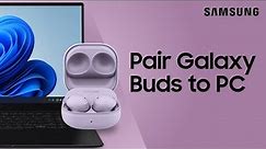 Pair your Galaxy Buds to a PC | Samsung US