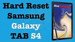 How to Hard Reset Samsung Galaxy Tab S4 | Factory Reset Galaxy Tab S4 | NexTutorial