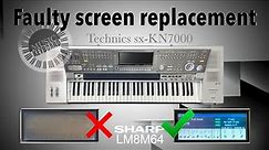 Replace LCD screen Technics sx-KN7000 - SHARP LM8M64