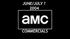 AMC Channel Commercials Part 1 (July 3, 2004)