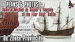The DE ZEVEN PROVINCIËN 1665 model ship PLANS & PHOTOS * Four Days' Battle * Funniest SuperHeroes