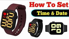 How to Set Time and Date in LED Digital Watch | LED Watch Time Date Setting | Digital Watch Time Set