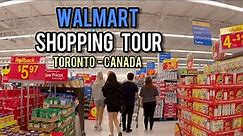 Walmart Shopping Tour, Toronto, Canada August 2021