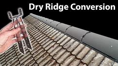 Replace or Re-lay Ridge Tiles - Install a Dry Ridge System