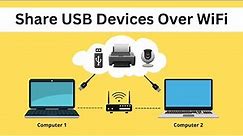 Share USB Devices with Multiple Computers over LAN/WiFi