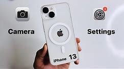 iPhone 13 - Best Camera settings - Must Watch