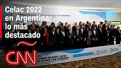 Resumen Celac 2022: una cumbre con lapsus y grandes ausentes