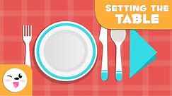 Learning How to Set the Table - Vocabulary for Kids