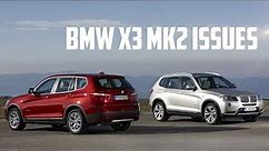 The Most Common BMW X3 Gen2 Problems (2010-2017)